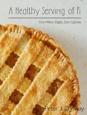 Cover of A Healthy Serving of Pi by Peter J. Conway